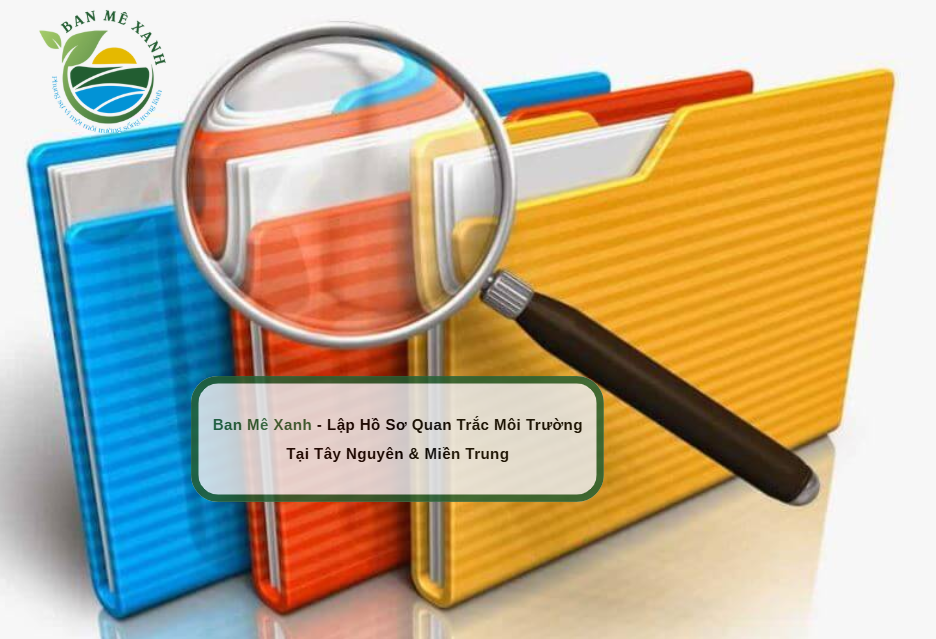 Dịch Vụ Quan Trắc & Phân Tích Môi Trường Từ Ban Mê Xanh